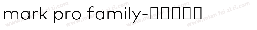 mark pro family字体转换